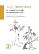 La mente de los animales: problemas conceptuales