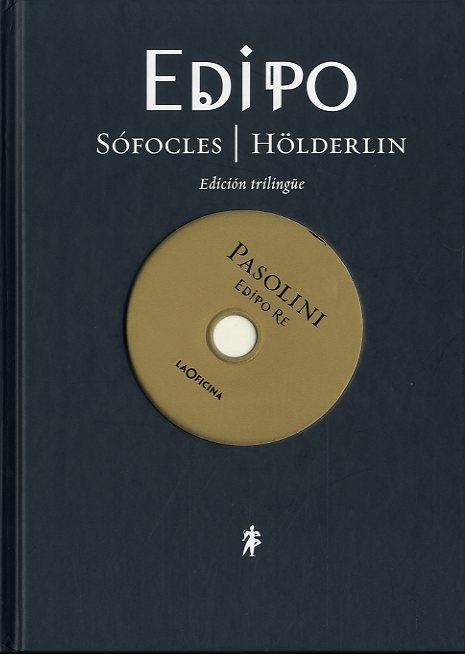 Edipo. Sófocles / Höderlin + DVD Edipo de Pasolini