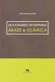 Diccionario de historia árabe & islámica