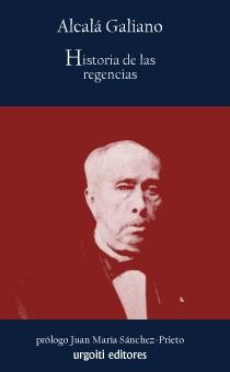Historia de las regencias, (1833-1843). 