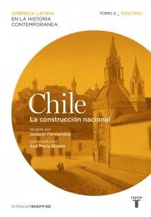 Chile - 2: La construcción nacional - 1830/1880. 