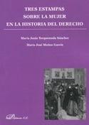 Tres estampas sobre la mujer en la historia del derecho