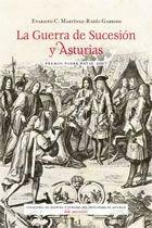 La Guerra de Sucesión y Asturias
