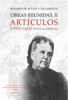 Obras reunidas, II: Artículos (1885-1923)