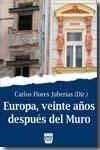 Europa, veinte años después del Muro. 