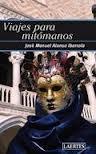 Viajes para mitómanos.