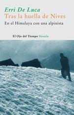 Tras las huellas de Nives. En el Himalaya con una alpinista