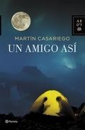 Un amigo así.