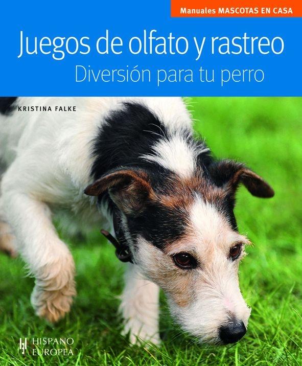 Juegos de olfato y rastreo. Diversión para tu perro.