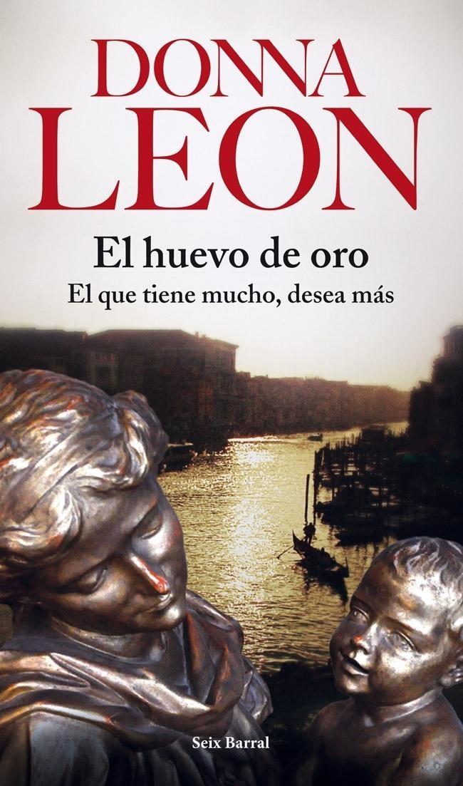 El huevo de oro "(Comisario Guido Brunetti - 22)"