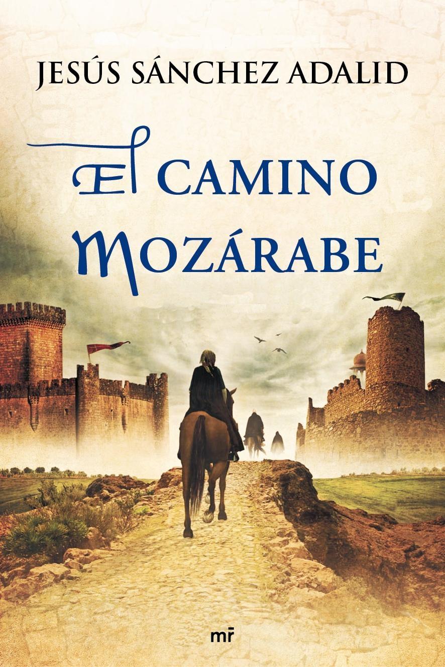 El camino mozárabe. 