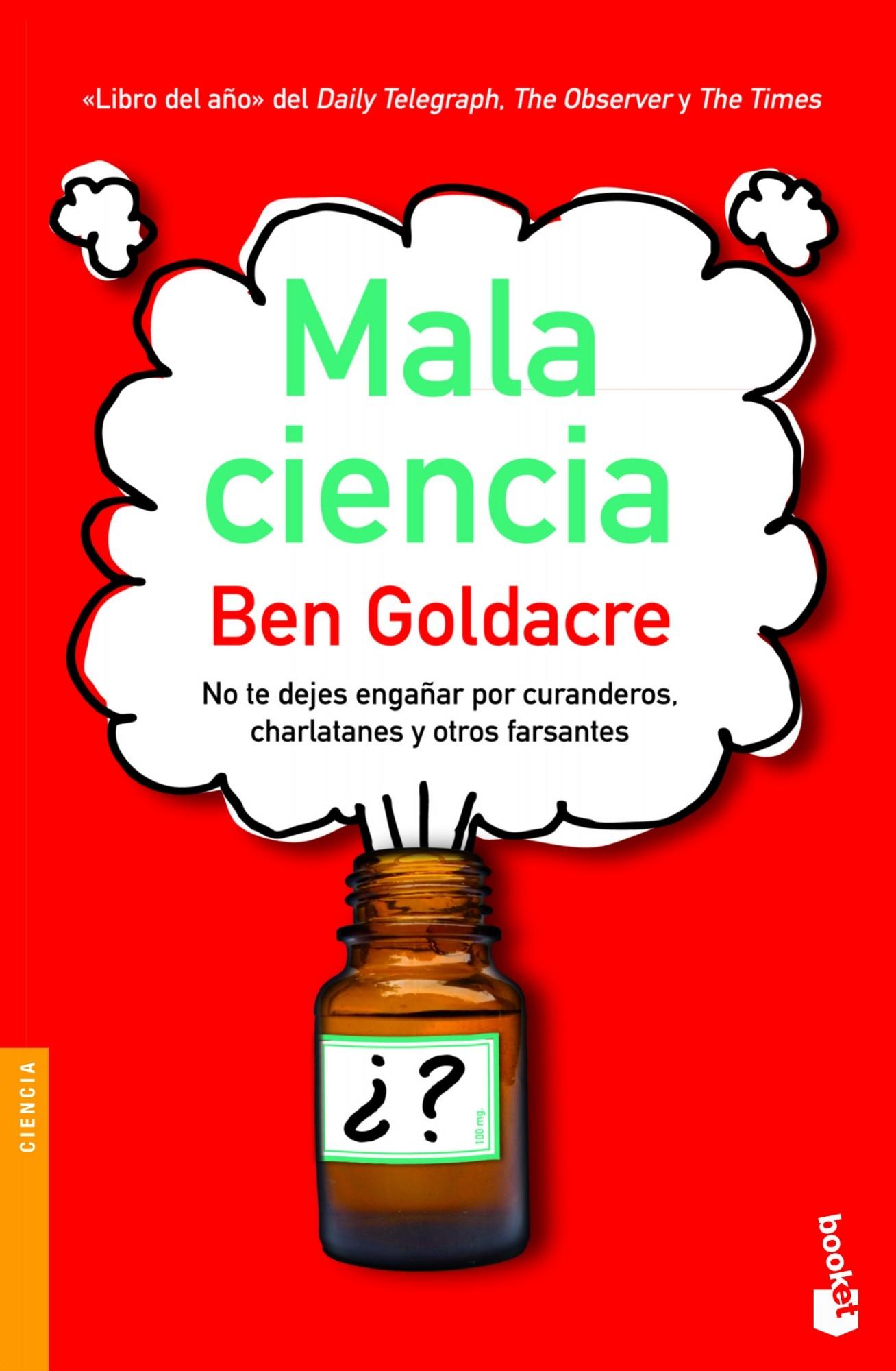 Mala ciencia "No te dejes engañar por curanderos, charlatanes y otros farsantes"