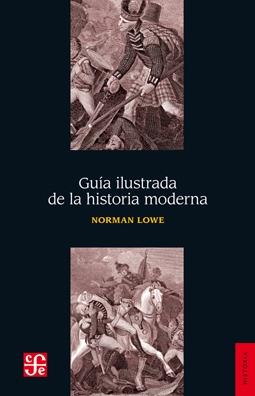 Guía ilustrada de la historia moderna