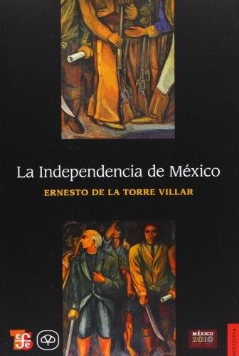 La Independencia de México