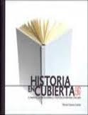 Historia En Cubierta "El Fondo de Cultura Economica a Traves de Sus Portadas (1934-200". 