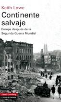 Continente salvaje "Europa después de la Segunda Guerra Mundial"