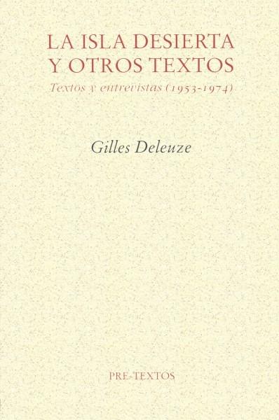 La isla desierta y otros textos. Textos y entrevistas (1953-1974)