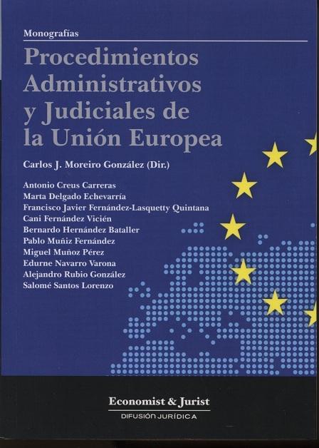 Procedimientos administrativos y judiciales de la Unión Europea. 