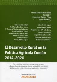 El desarrollo rural en la Política Agrícola Común 2014-2020.