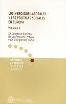 Los mercados laborales y las políticas sociales en Europa (2 Vols.). 