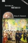 Historia de México (2ª Ed.).