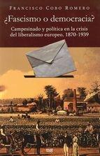 ¿Fascismo o democracia? Campesinado y política en la crisis del liberalismo euro