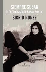 Siempre Susan "Recuerdos sobre Susan Sontag". 