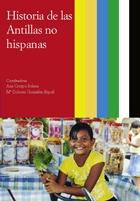 Historia de las Antillas no hispanas.