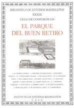 El Parque del Buen Retiro.