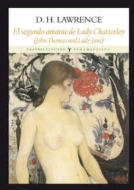 La segunda Lady Chatterley "John Thomas and Lady Jane".