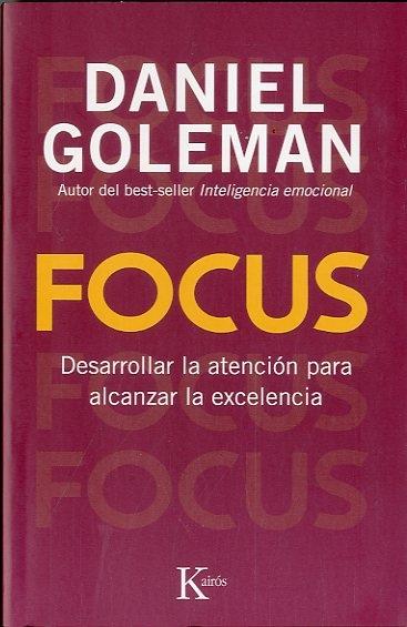 Focus "Desarrolla la atención para alcanzar la excelencia"