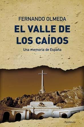 El Valle de los Caídos. 