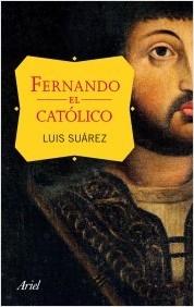 Fernando el Católico. 