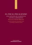 El fiscal fiscalizado "Una apología de los jesuitas contra Campomanes". 