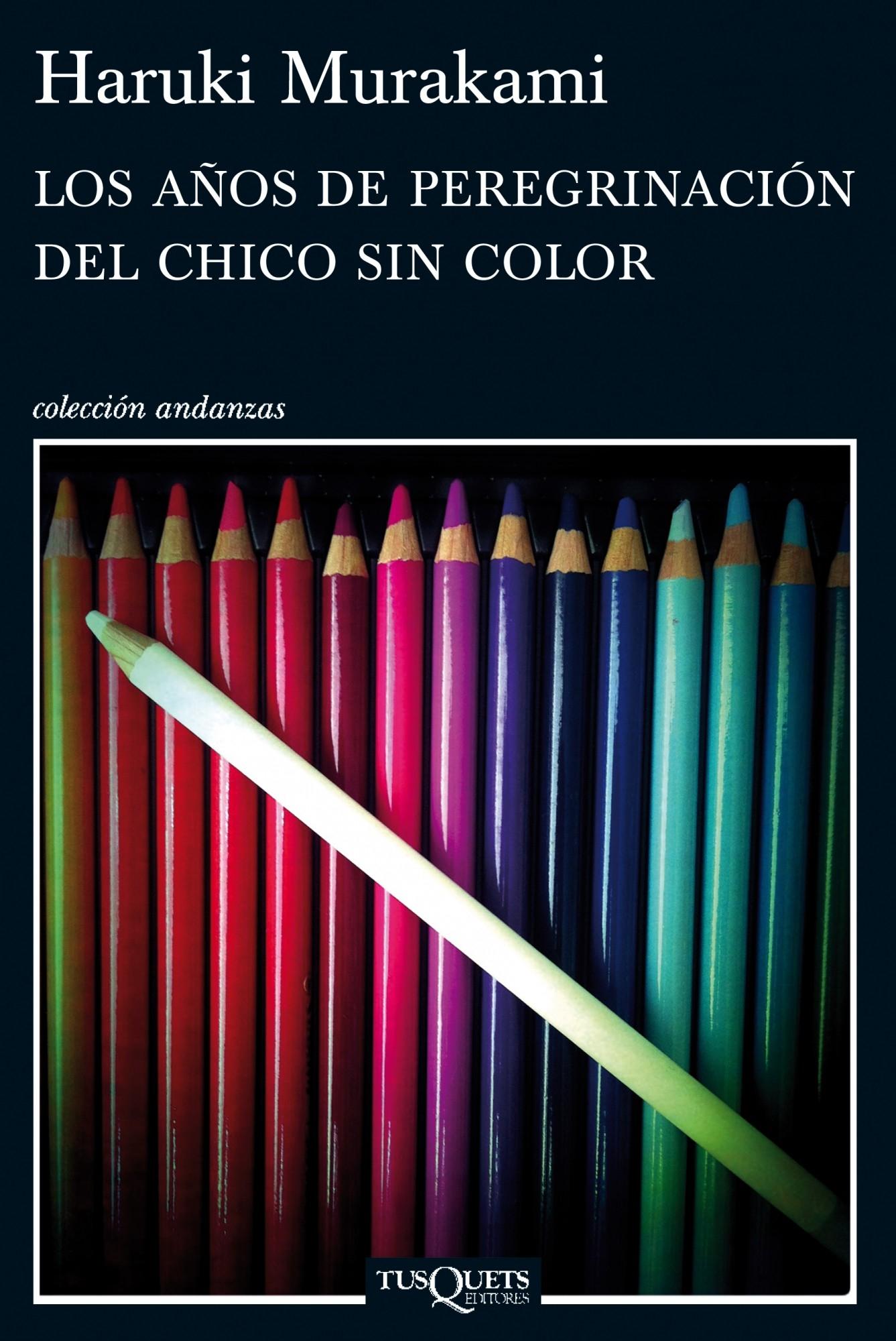 Los años de peregrinación del chico sin color