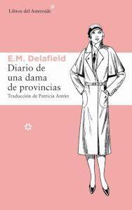 Diario de una dama de provincias. 