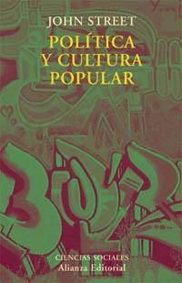 Política y cultura popular "(Ciencias Sociales)"