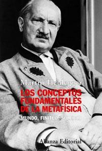 Los conceptos fundamentales de la metafísica "Mundo, finitud, soledad"