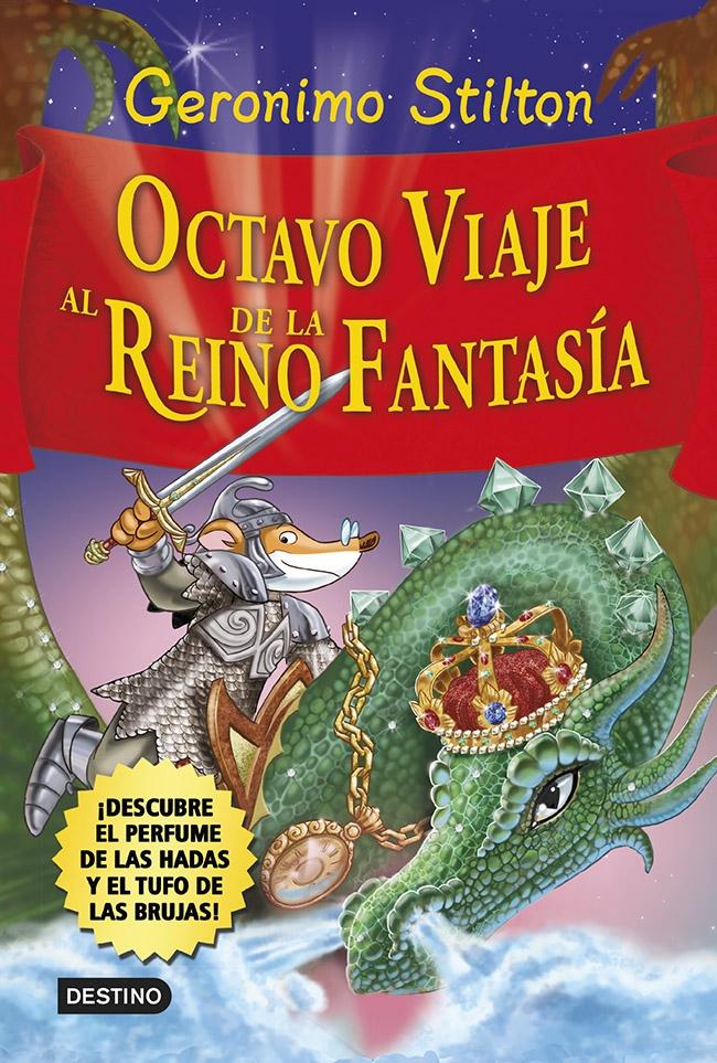 Octavo viaje al Reino de la Fantasía "(Geronimo Stilton. Libros especiales)".