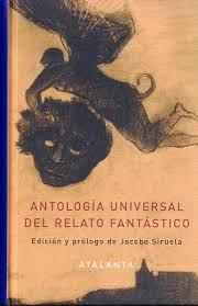 Antología universal del relato fantástico.