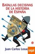 Batallas decisivas en la historia de España.
