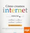 Cómo creamos internet