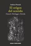 El origen del sentido. Husserl, Heidegger, Derrida. 