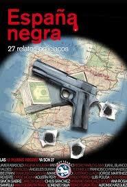 España negra "27 relatos policíacos"