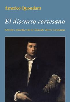 El discurso cortesano.