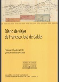 Diario de viajes de Francisco José de Caldas. 