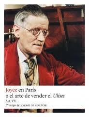 Joyce en París o el arte de vender el Ulises. 