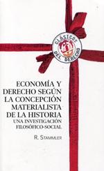 Economía y derecho según la concepción materialista de la hisitoria. 