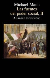 Las fuentes del poder social - II "El desarrollo de las clases y los Estados nacionales: 1760-1914"