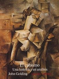 El cubismo "una historia y un análisis".